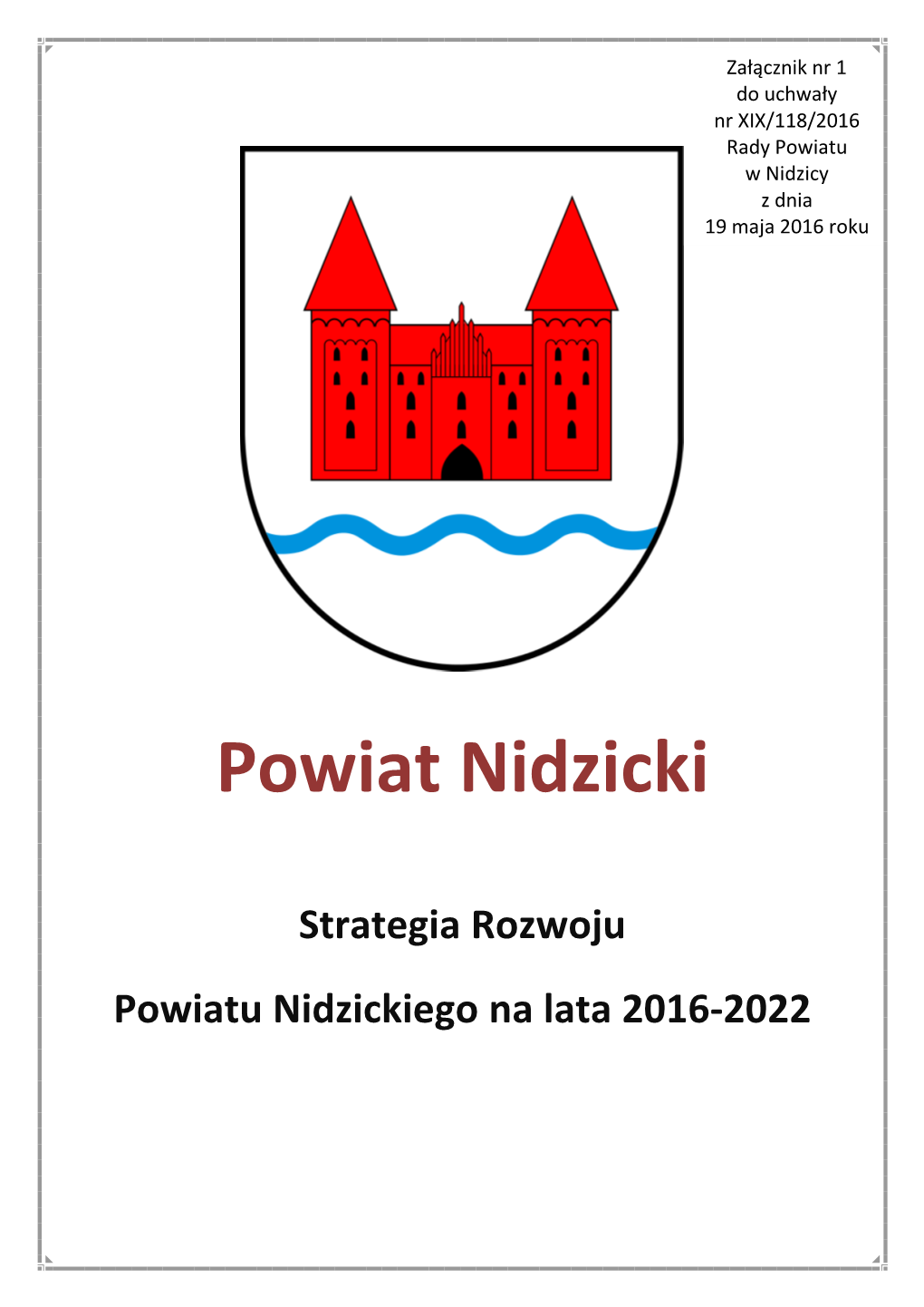 Strategia Rozwoju Powiatu Nidzickiego Na Lata 2016-2022