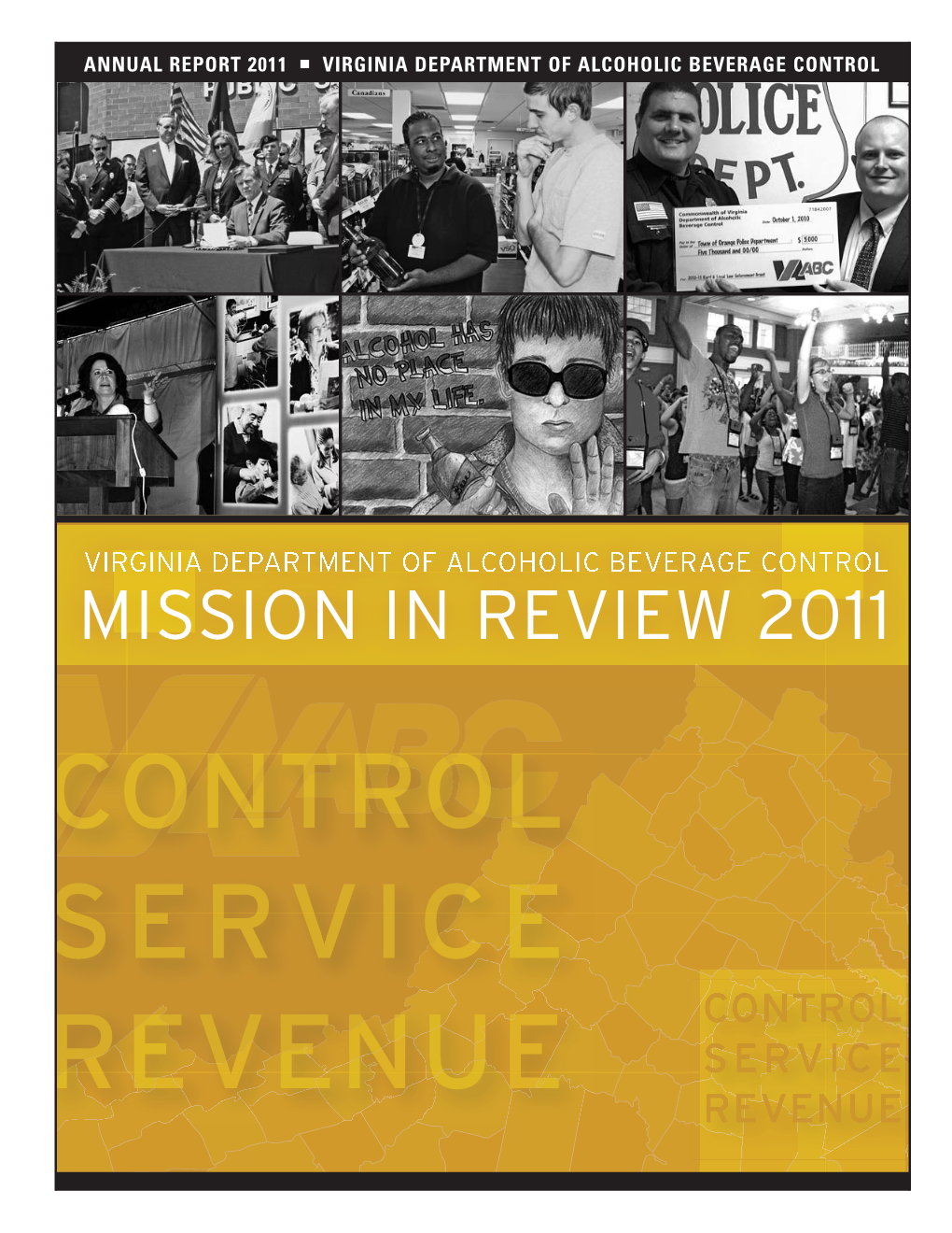 Annual Report 2011 • Virginia Department of Alcoholic Beverage