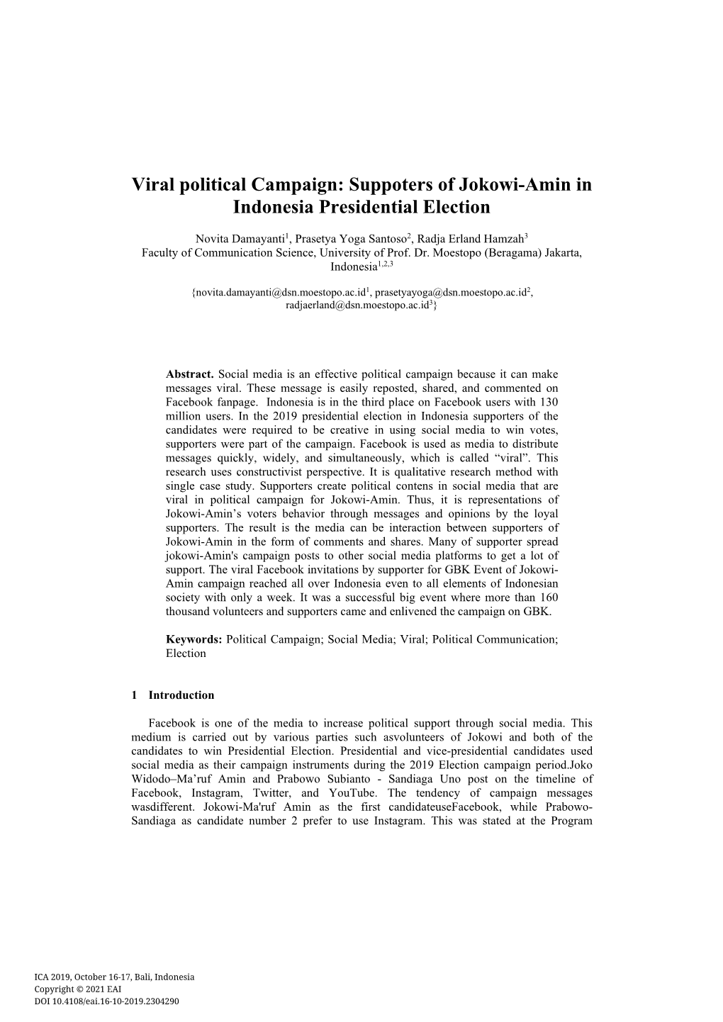 Viral Political Campaign: Suppoters of Jokowi-Amin in Indonesia Presidential Election