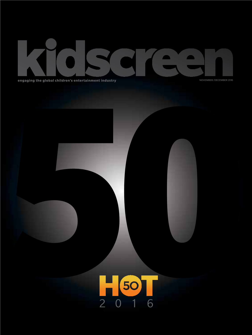 Way to Be Awesome Kidscreen Hot50!