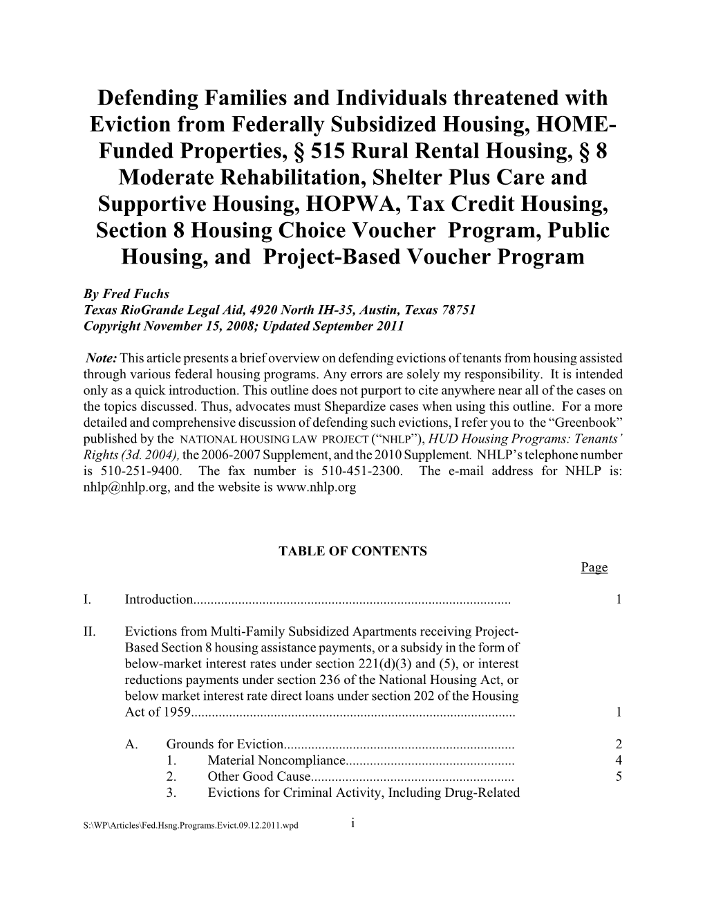 Defending Families and Individuals Threatened with Eviction from Federally Subsidized Housing, HOME