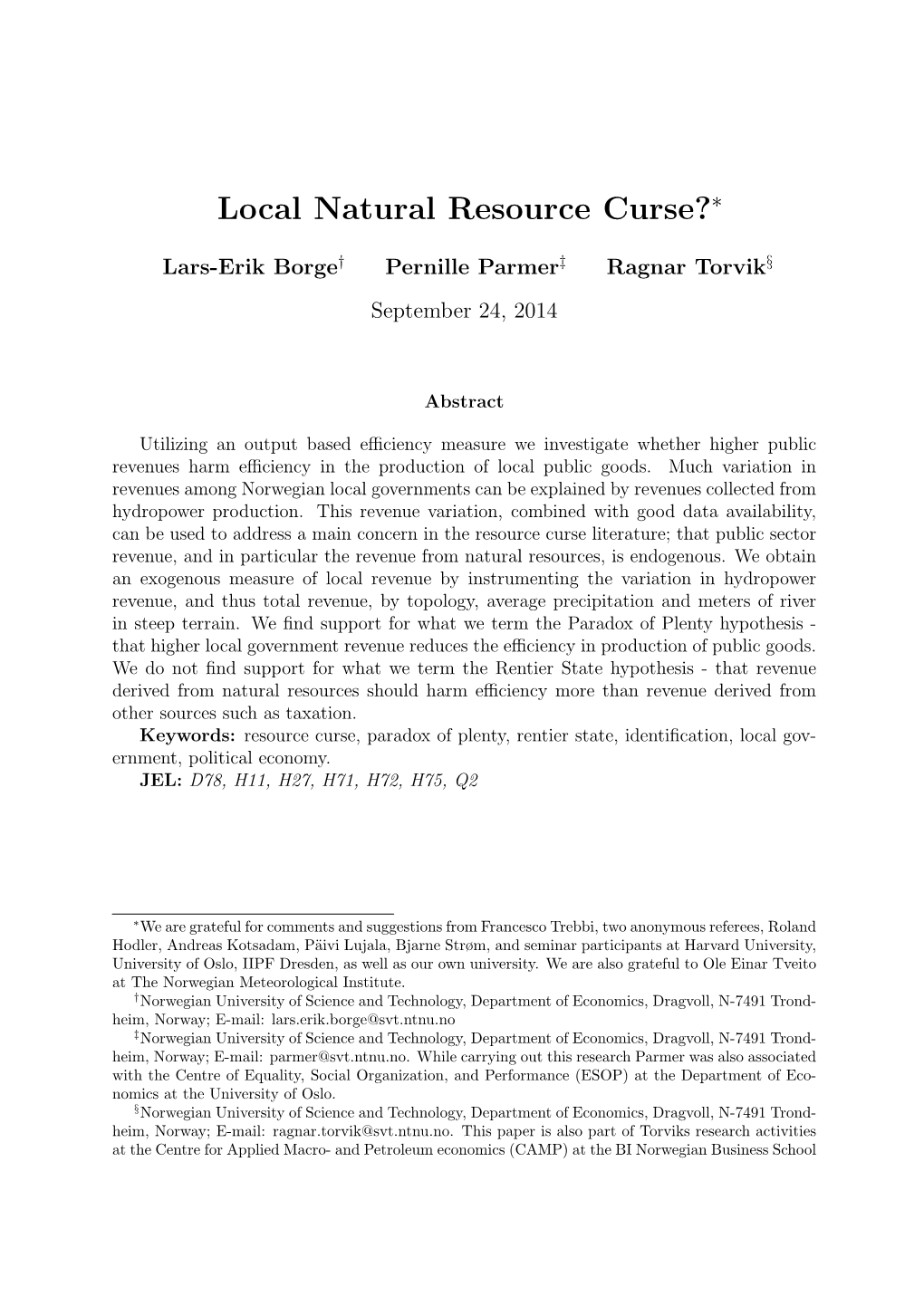 Local Natural Resource Curse?∗