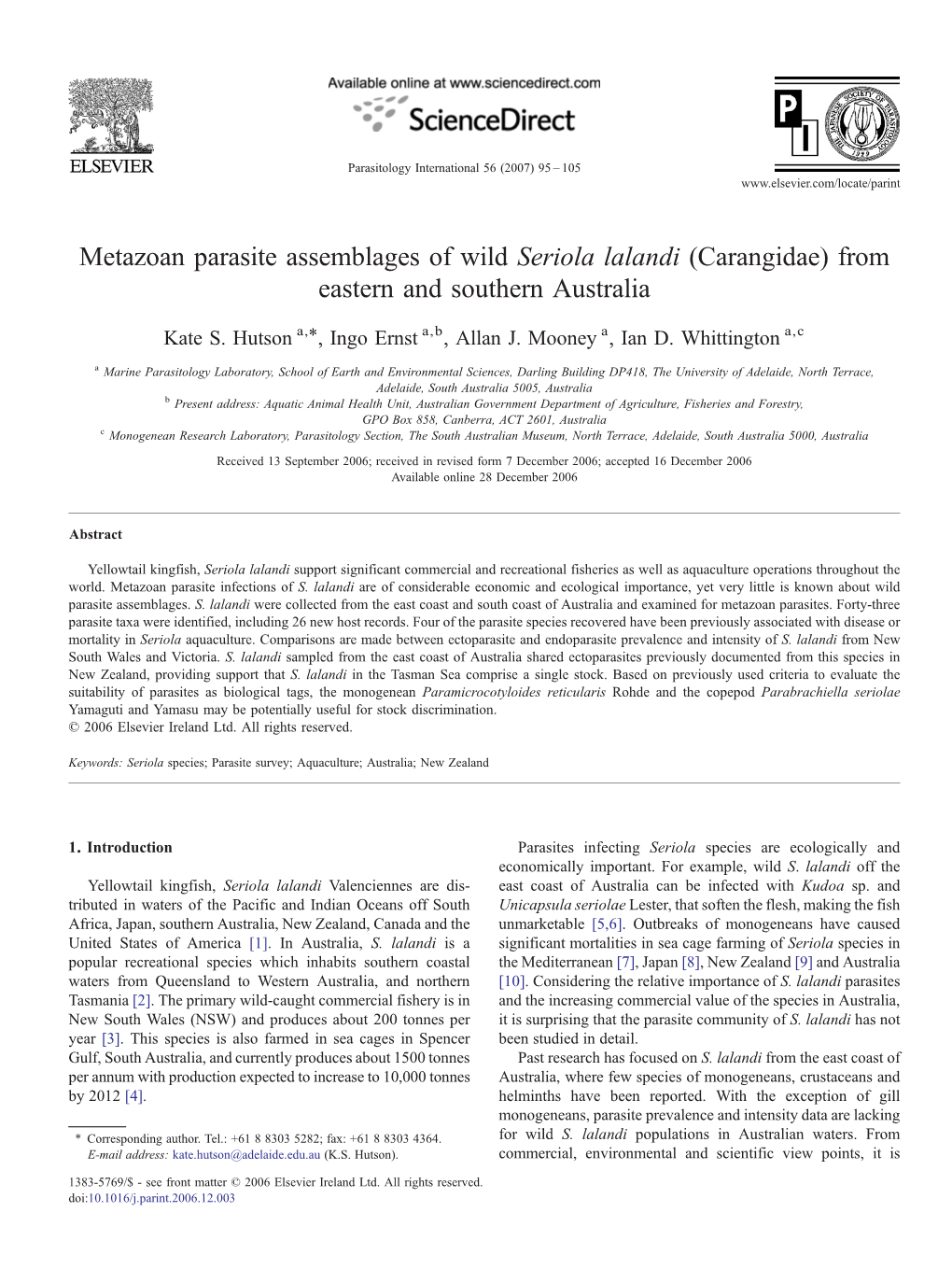 Metazoan Parasite Assemblages of Wild Seriola Lalandi (Carangidae) from Eastern and Southern Australia ⁎ Kate S