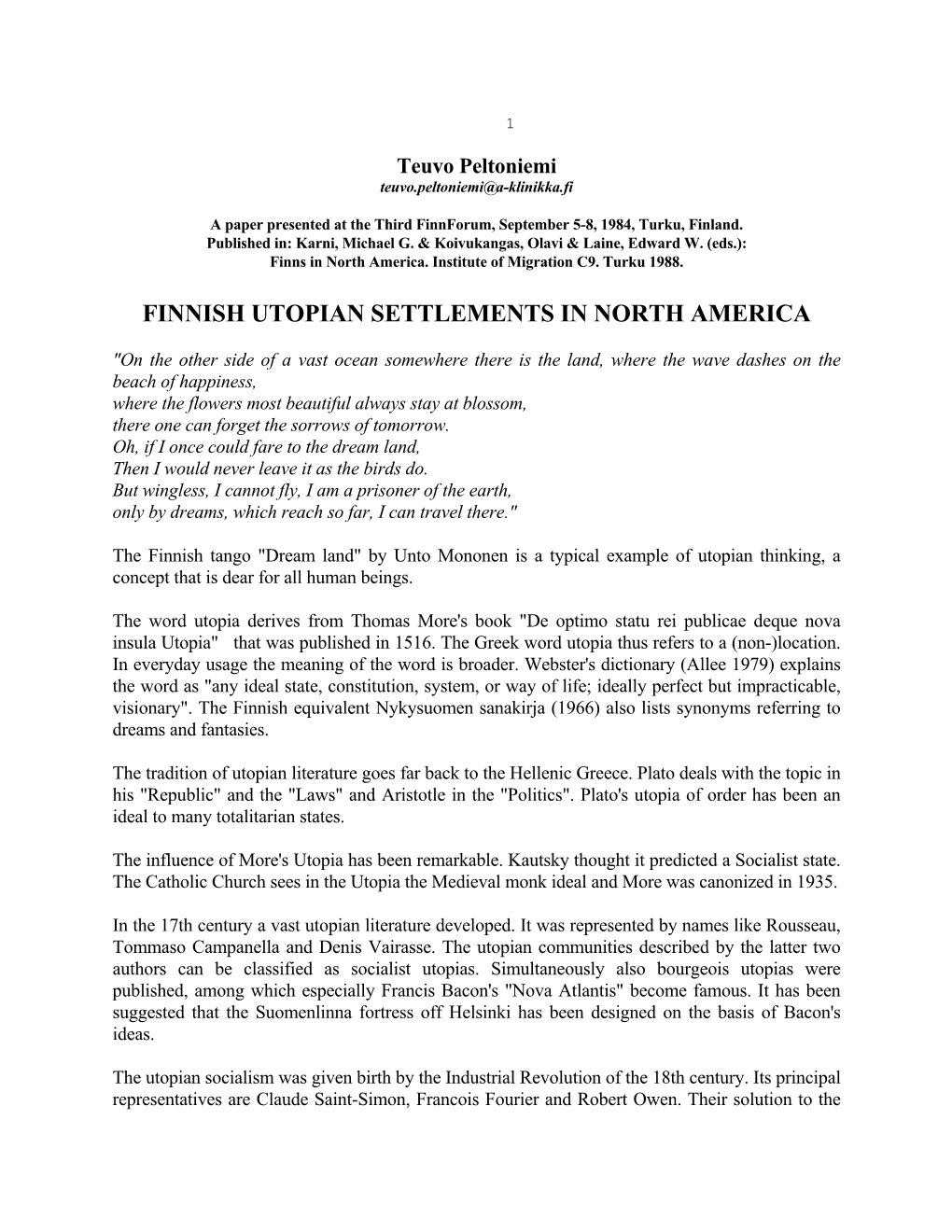 Finnish Utopian Settlements in North America