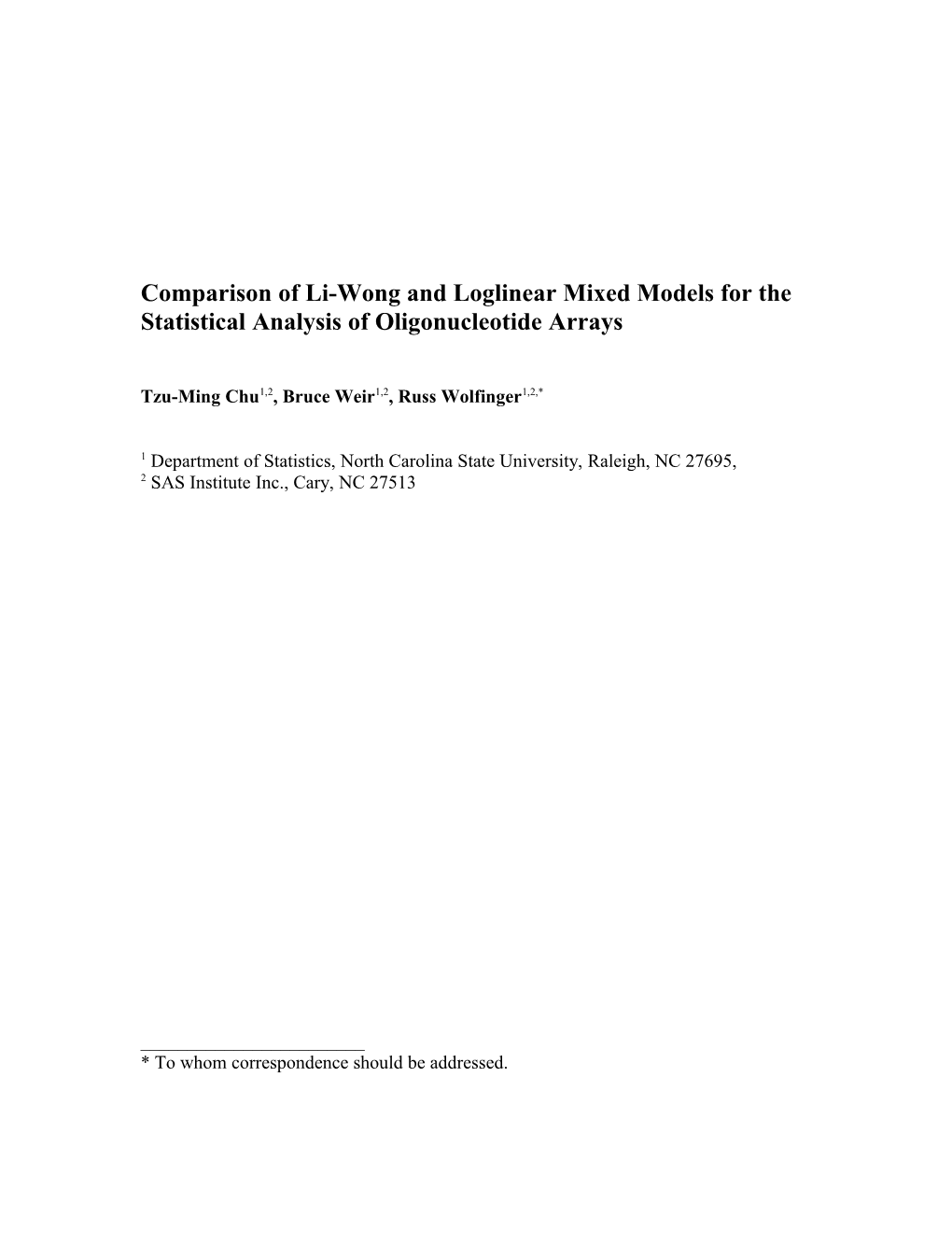 Comparisons Of Model-Based Analyses Of Oligonucleotide Arrays: Mixed Model Vs