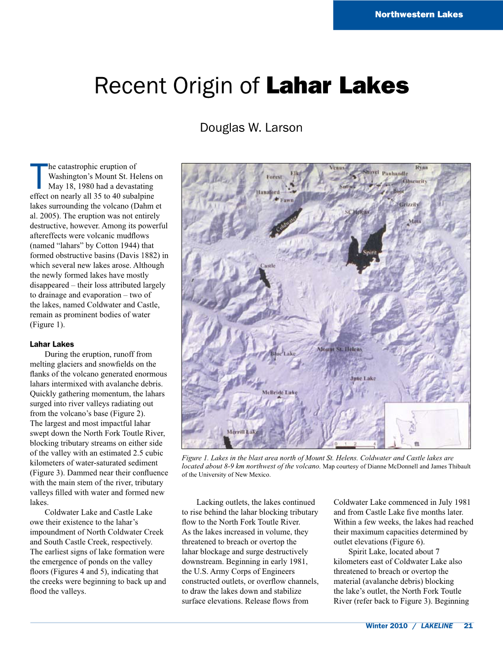 Recent Origin of Lahar Lakes