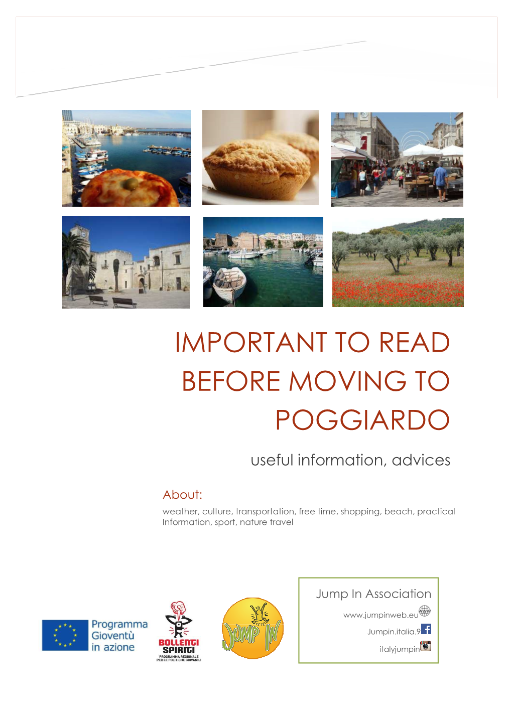 Important to Read Before Moving to Poggiardo