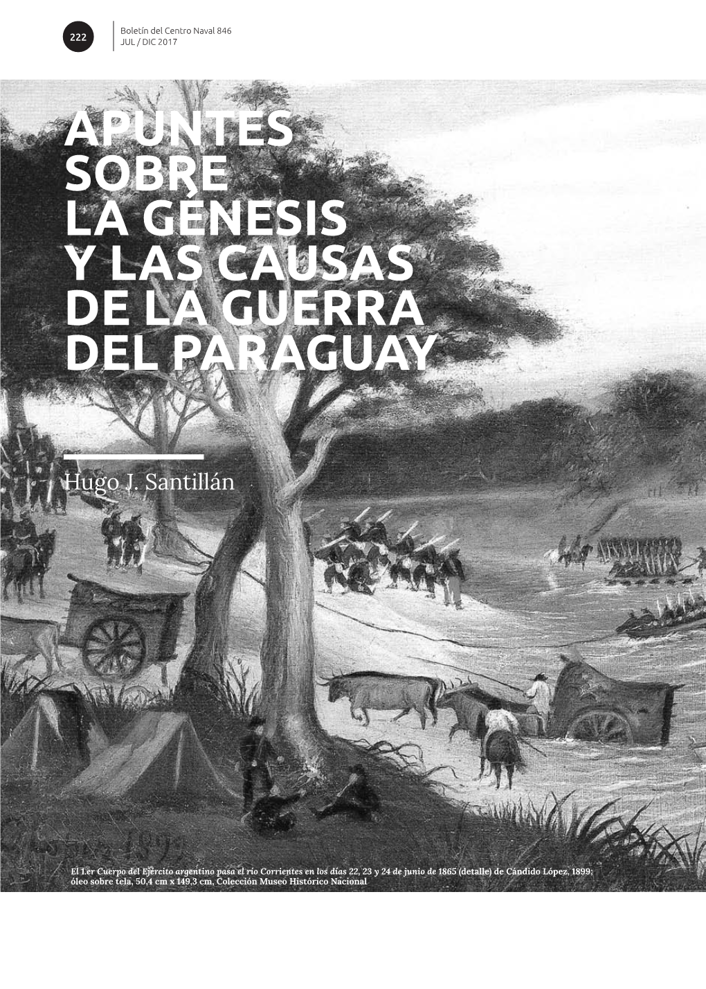 Apuntes Sobre La Génesis Y Las Causas De La Guerra Del Paraguay