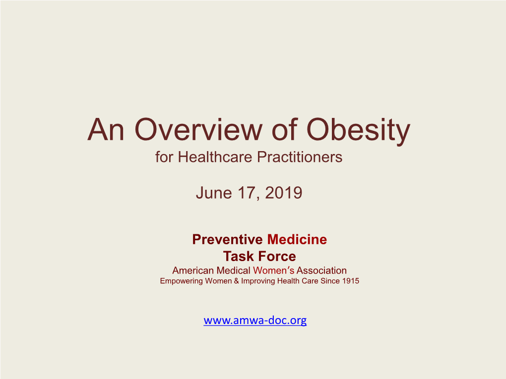 An Overview of Obesity for Healthcare Practitioners