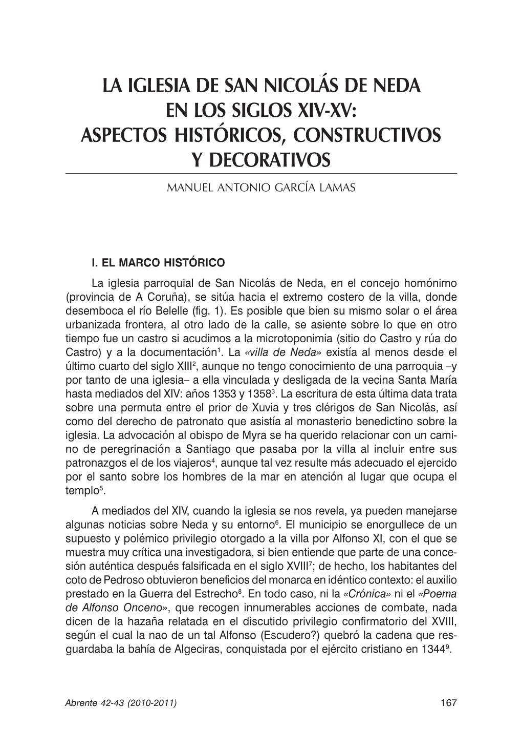 La Iglesia De San Nicolás De Neda En Los Siglos Xiv-Xv: Aspectos Históricos, Constructivos Y Decorativos Manuel Antonio García Lamas