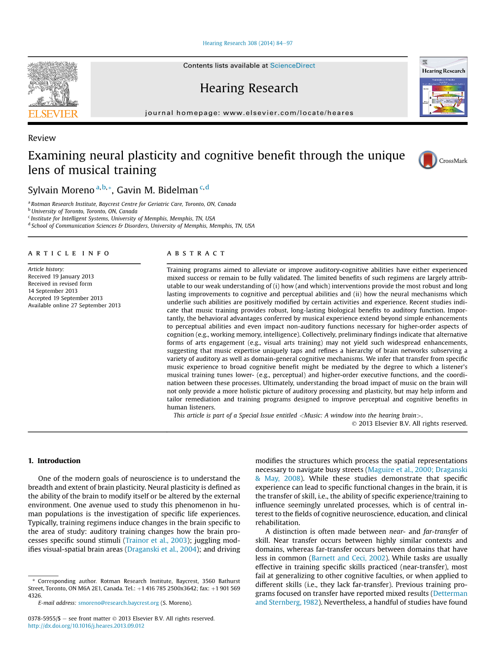 Examining Neural Plasticity and Cognitive Benefit Through the Unique