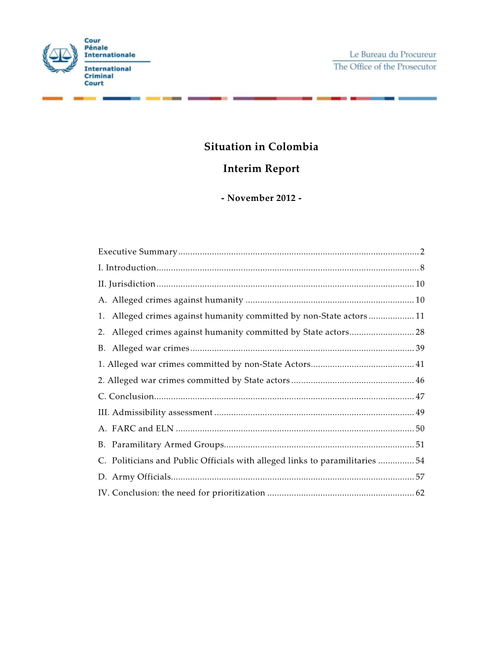 Situation in Colombia. Interim Report. November 2012