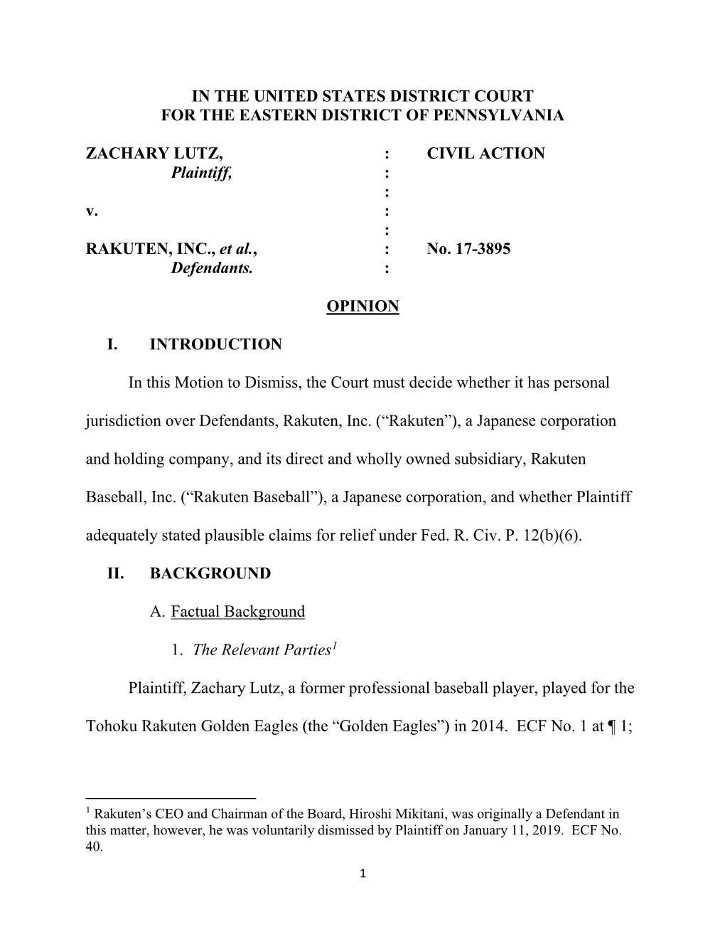 IN the UNITED STATES DISTRICT COURT for the EASTERN DISTRICT of PENNSYLVANIA ZACHARY LUTZ, : CIVIL ACTION Plaintiff, : : V