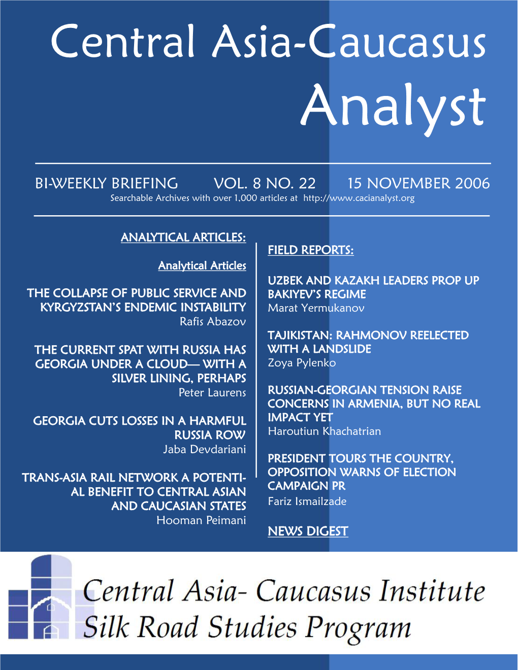 Central Asia-Caucasus Analyst Vol 8, No 22