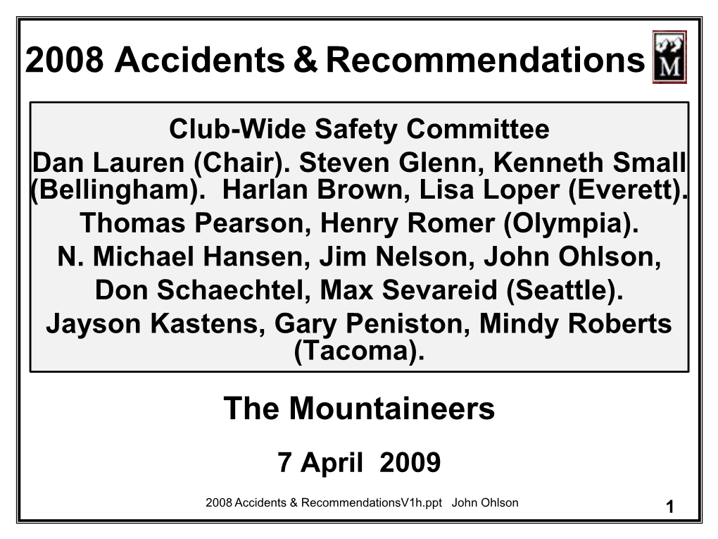 2008 Accidents & Recommendations