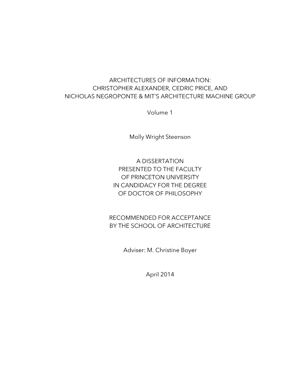 Christopher Alexander, Cedric Price, and Nicholas Negroponte & Mit’S Architecture Machine Group