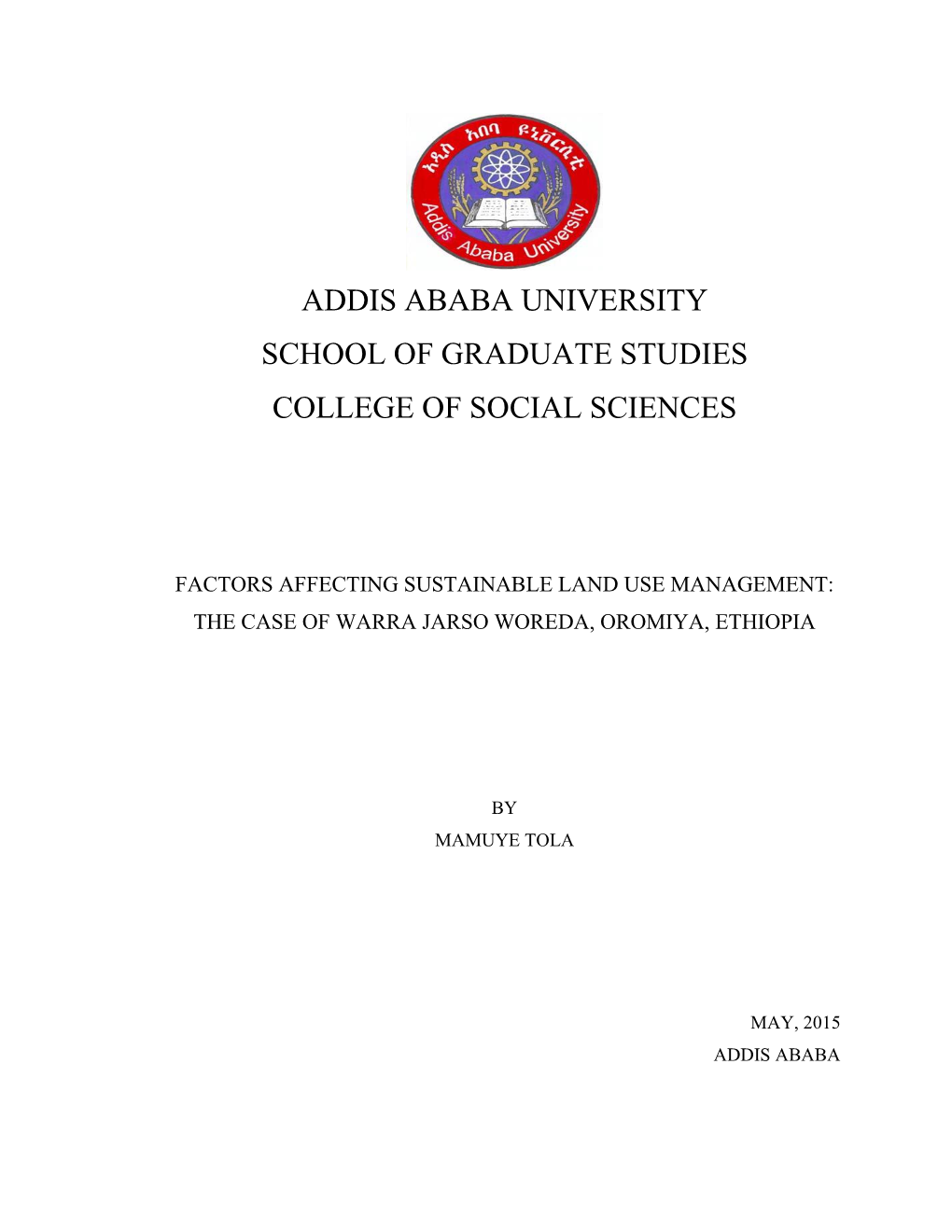 Addis Ababa University School of Graduate Studies College of Social Sciences