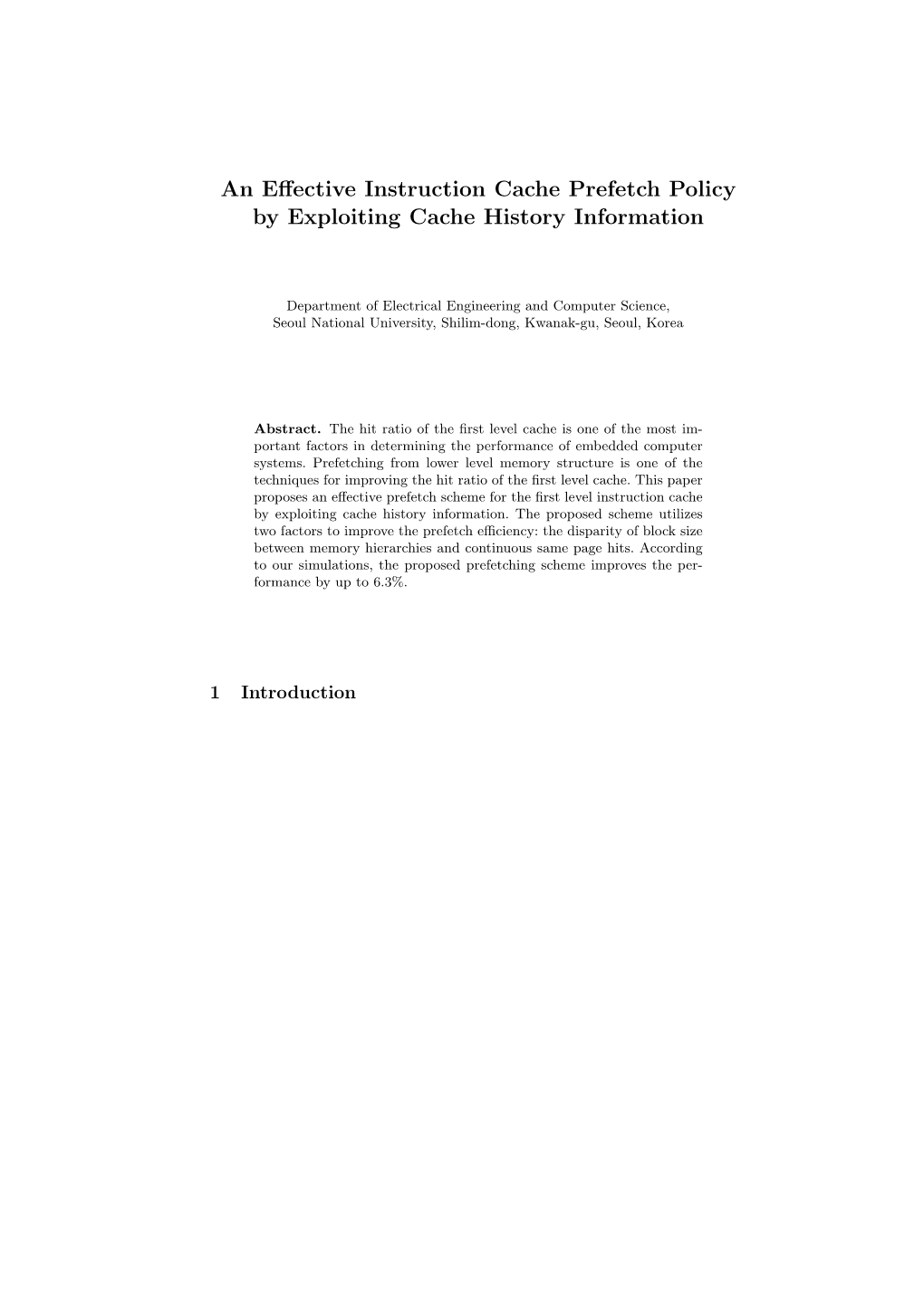 An Effective Instruction Cache Prefetch Policy by Exploiting Cache