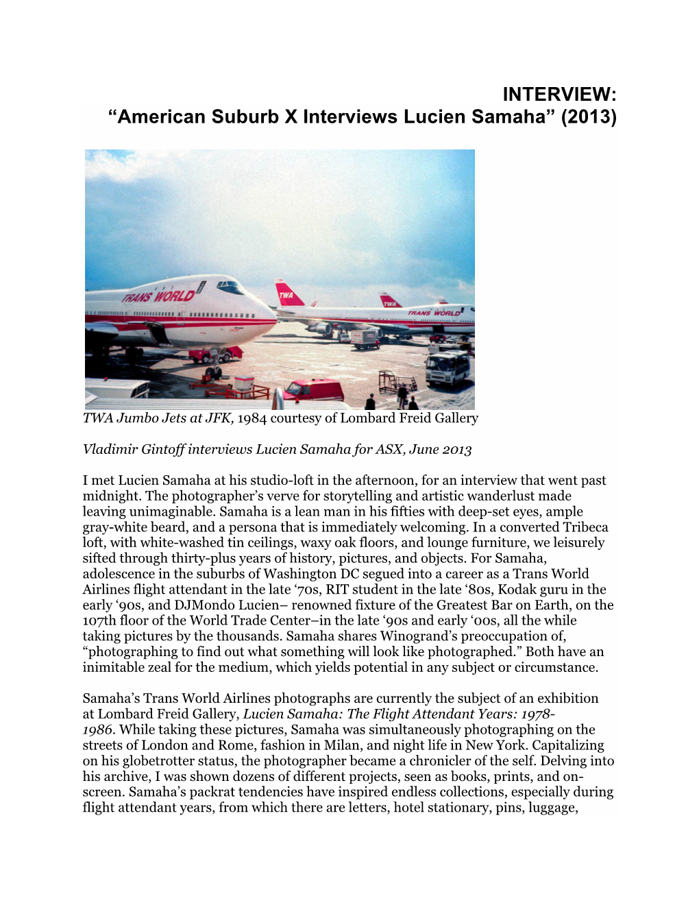 American Suburb X Interviews Lucien Samaha” (2013)