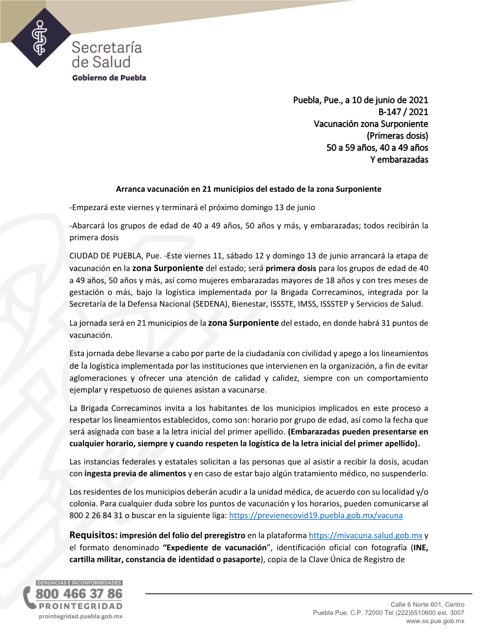 Puebla, Pue., a 10 De Junio De 2021 B-147 / 2021 Vacunación Zona Surponiente (Primeras Dosis) 50 a 59 Años, 40 a 49 Años Y Embarazadas