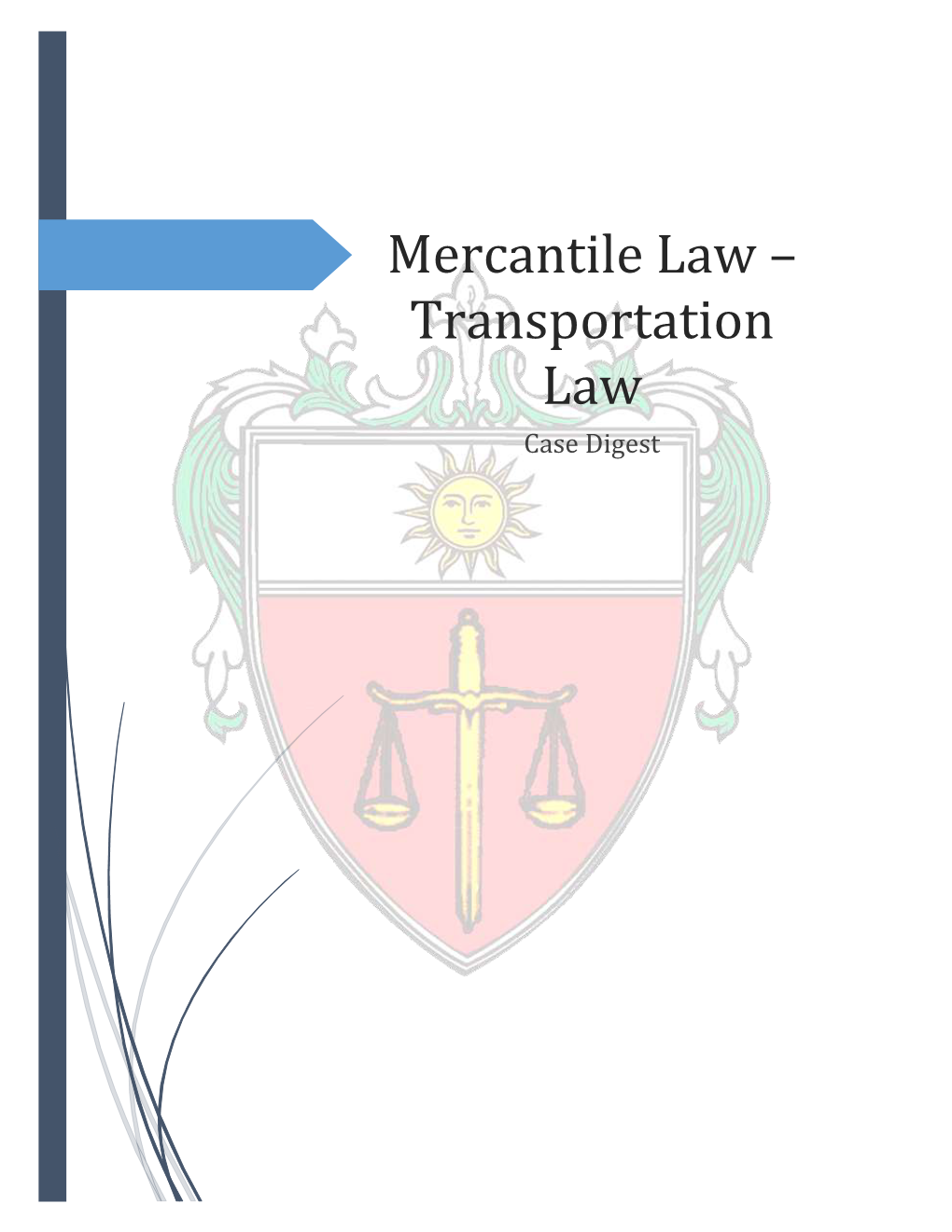 Mercantile Law – Transportation Law Case Digest