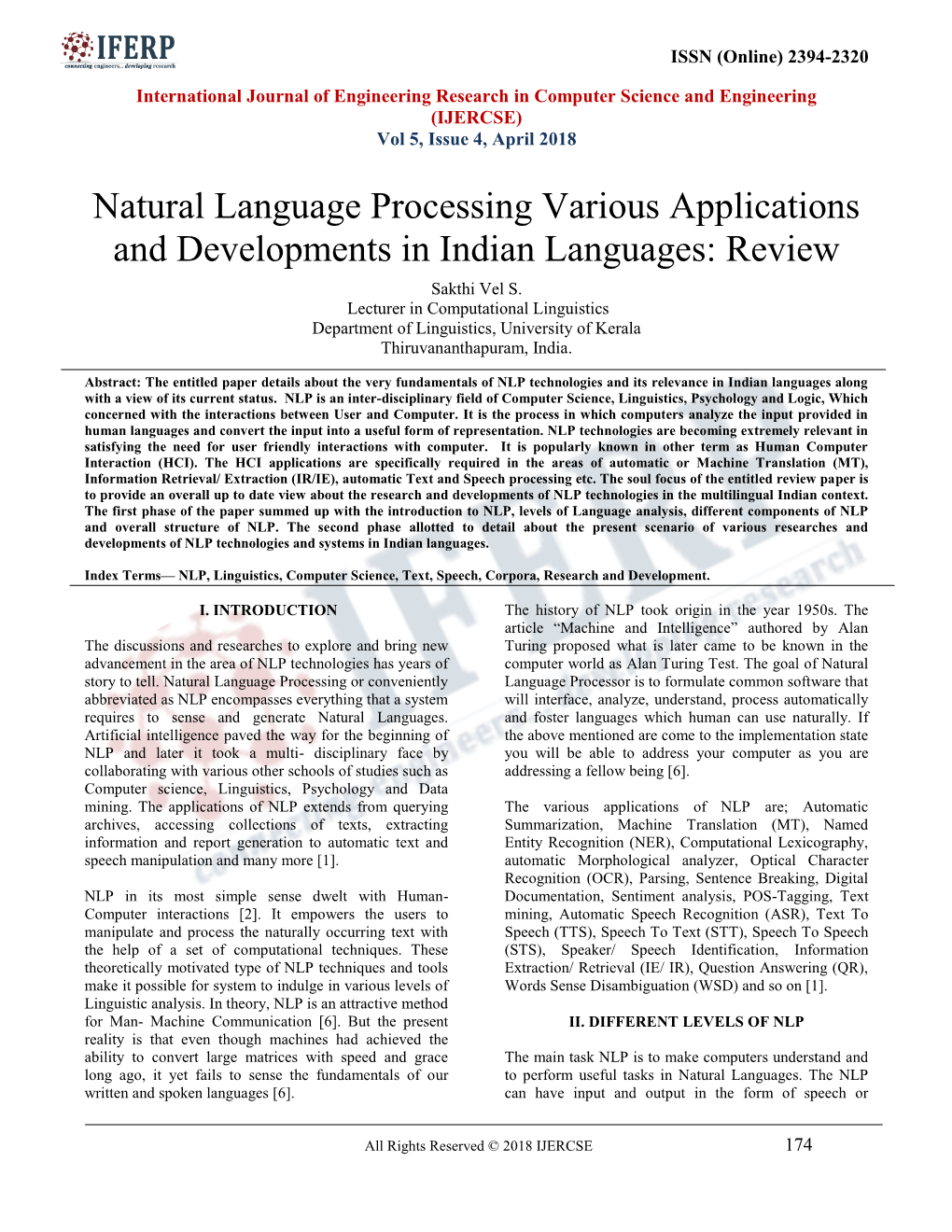 Natural Language Processing Various Applications and Developments in Indian Languages: Review Sakthi Vel S