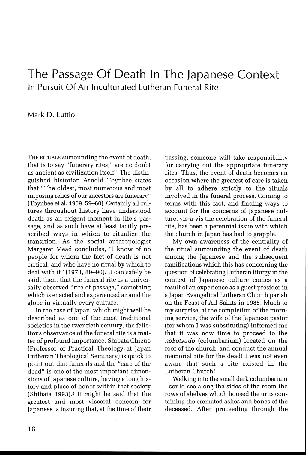 The Passage of Death in the Japanese Context in Pursuit of an Lnculturated Lutheran Funeral Rite