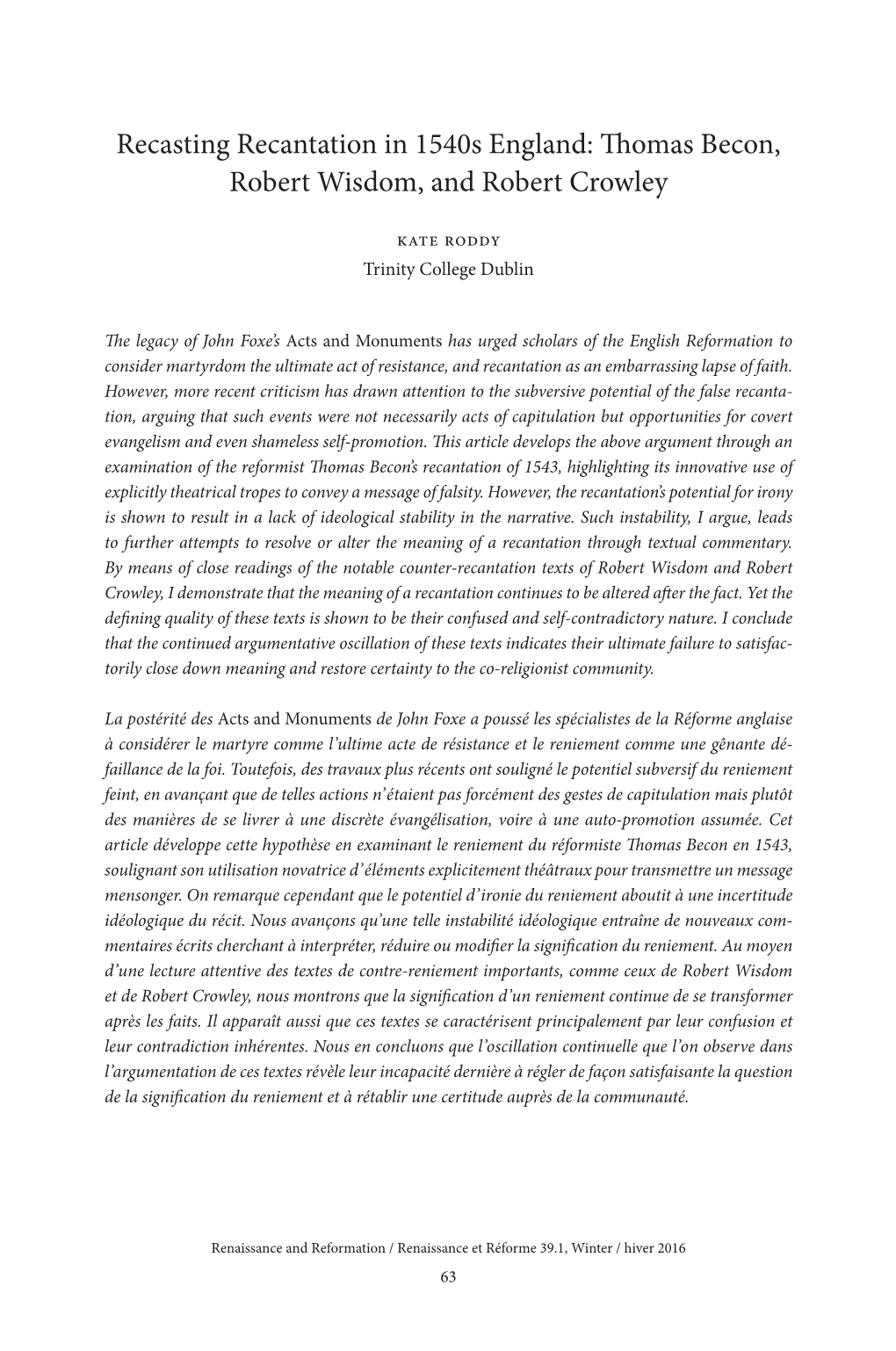 Recasting Recantation in 1540S England: Thomas Becon, Robert Wisdom, and Robert Crowley