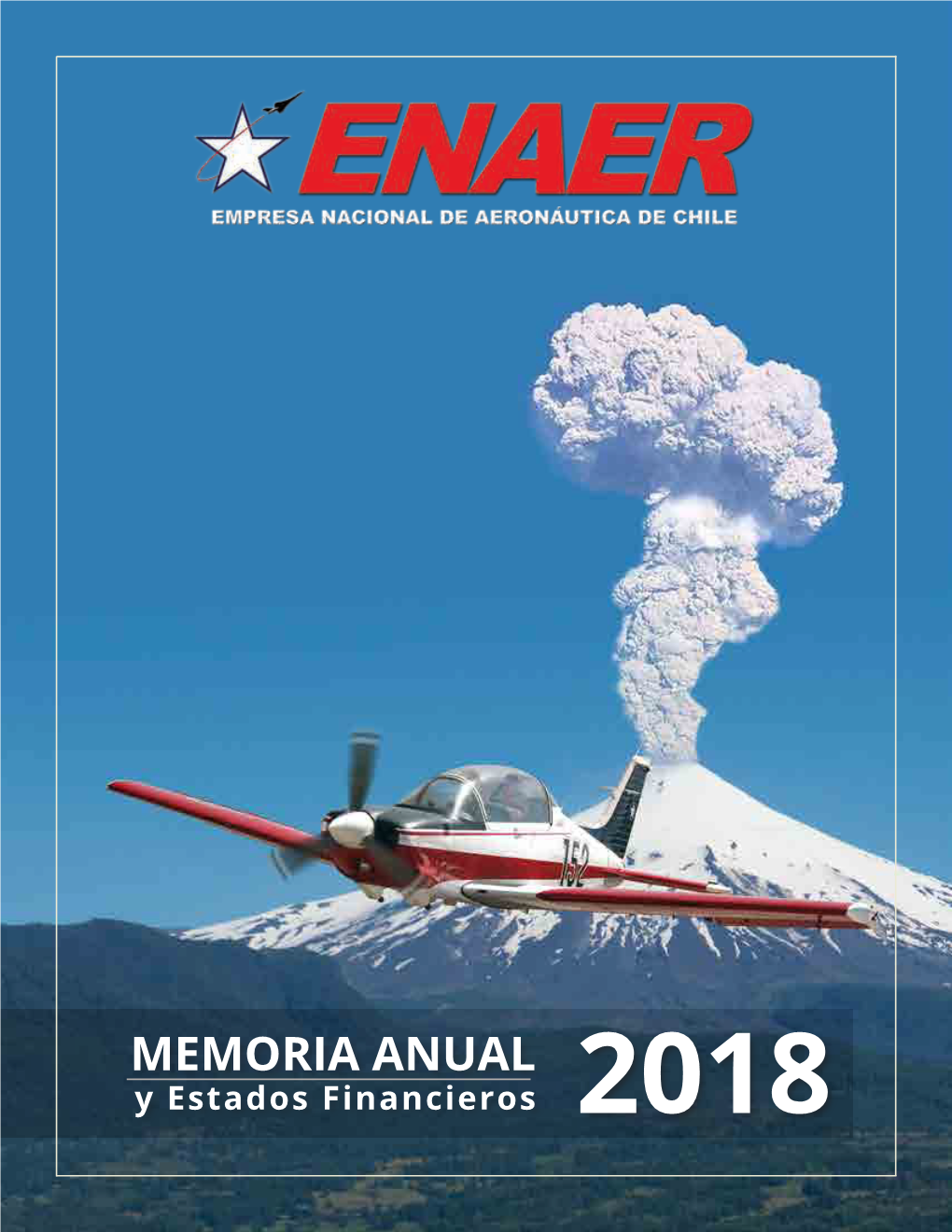 MEMORIA ANUAL Y Estados Financieros 2018 T-35 PILLAN