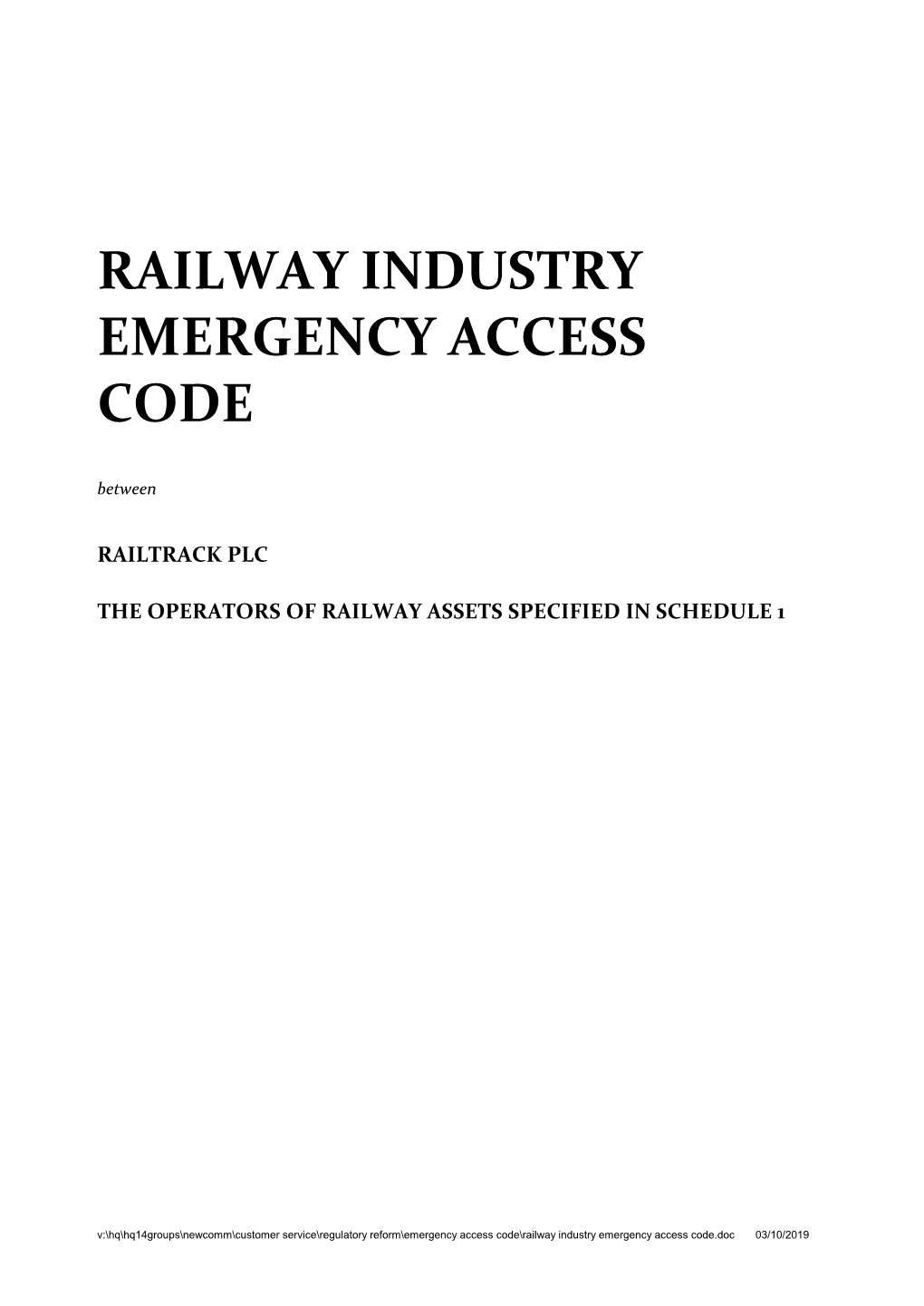 Railway Industry Emergency Access Code.Doc 03/10/2019