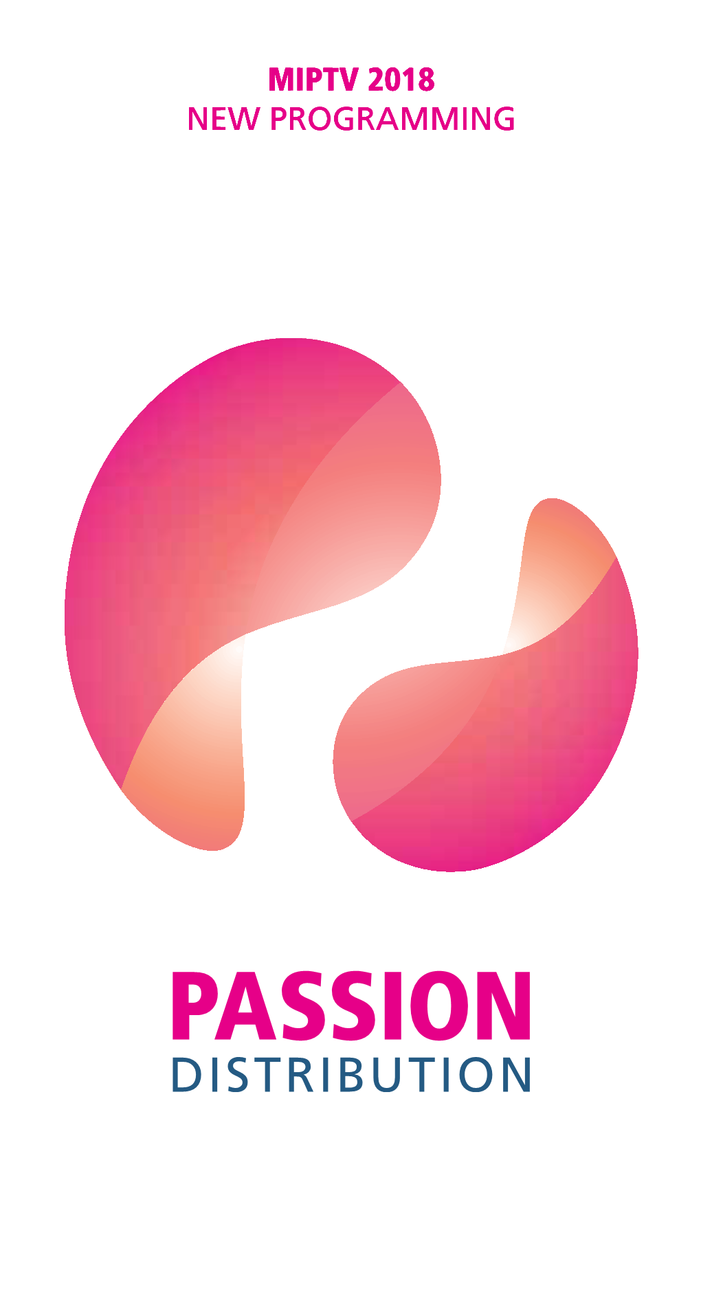 Miptv 2018 New Programming Passion Distribution