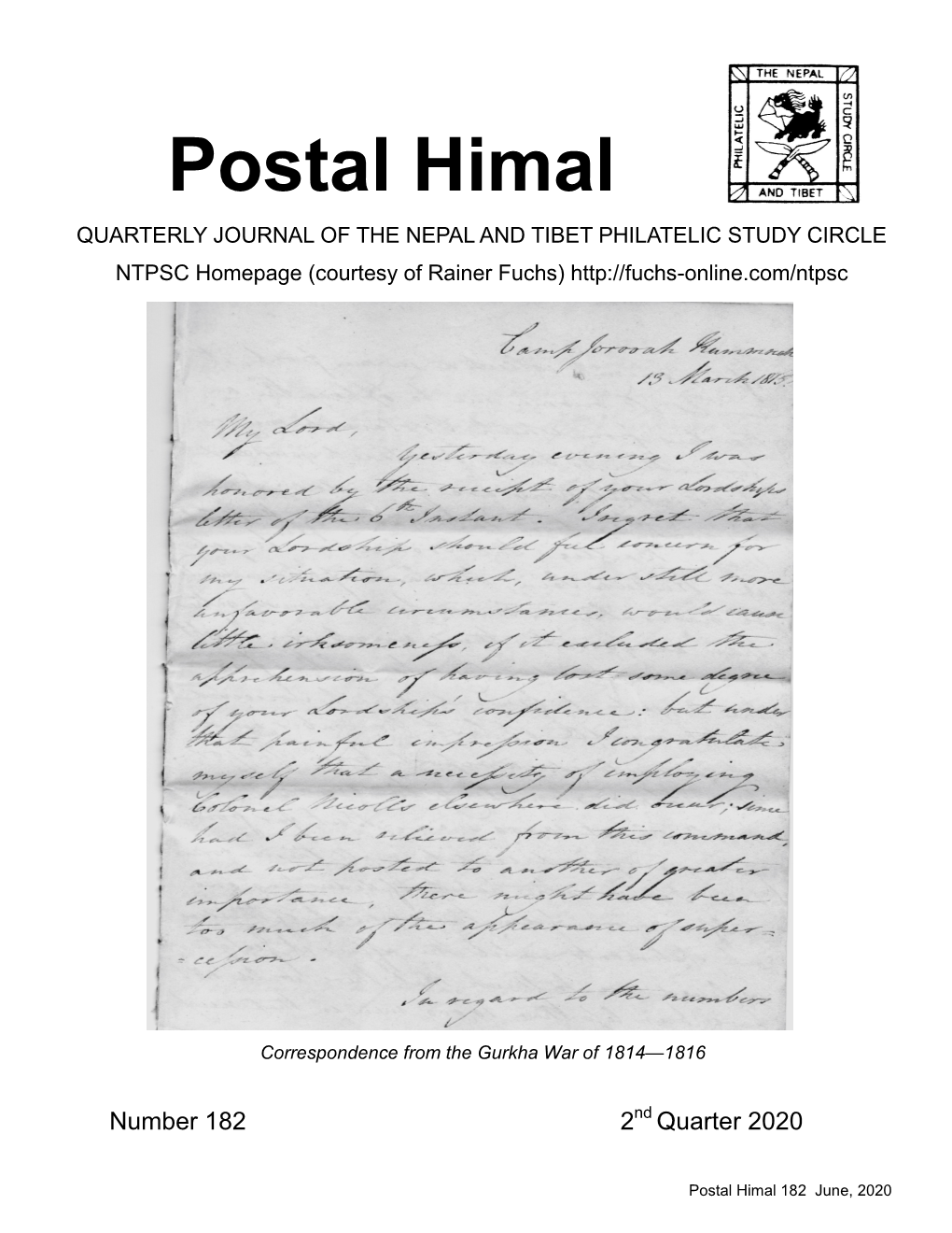Postal Himal QUARTERLY JOURNAL of the NEPAL and TIBET PHILATELIC STUDY CIRCLE NTPSC Homepage (Courtesy of Rainer Fuchs)