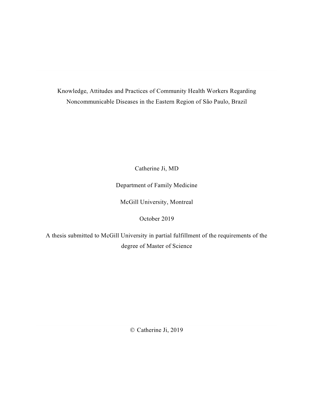 Knowledge, Attitudes and Practices of Community Health Workers Regarding Noncommunicable Diseases in the Eastern Region of São Paulo, Brazil