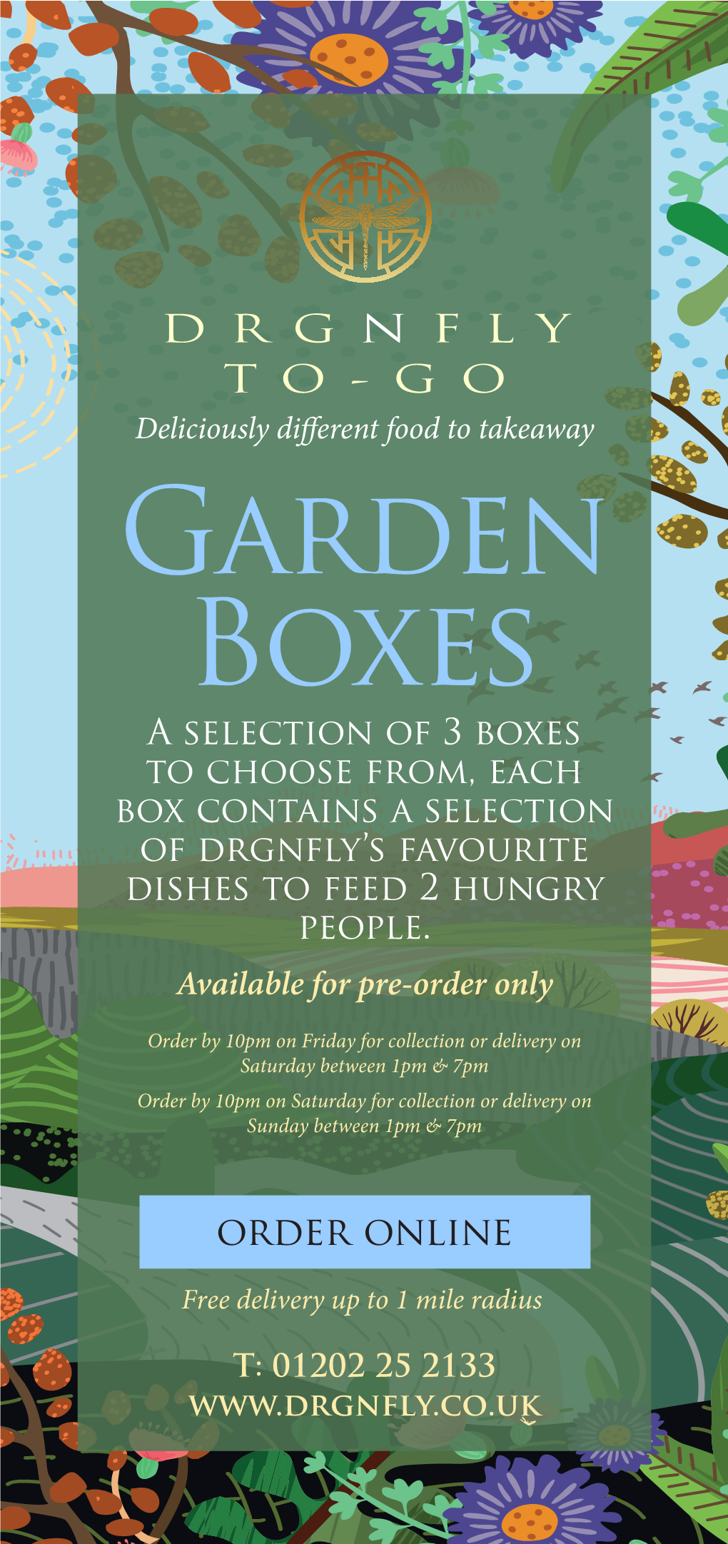 Garden Boxes a Selection of 3 Boxes to Choose From, Each Box Contains a Selection of Drgnfly’S Favourite Dishes to Feed 2 Hungry People