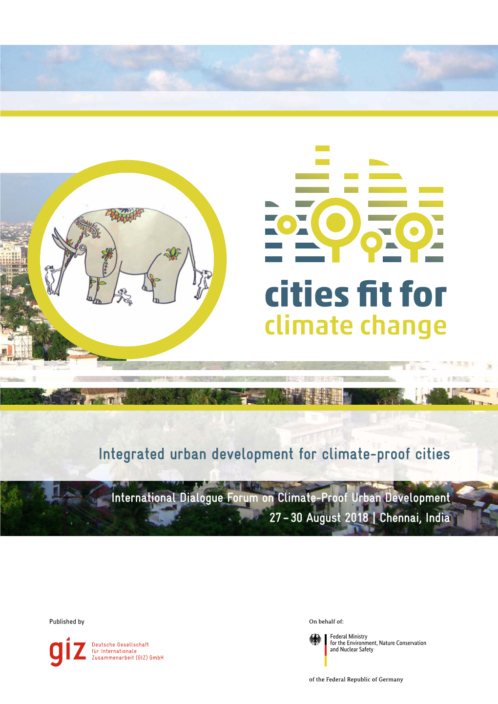 Chennai Dialogue Forum: Integrated Urban Development for Climate