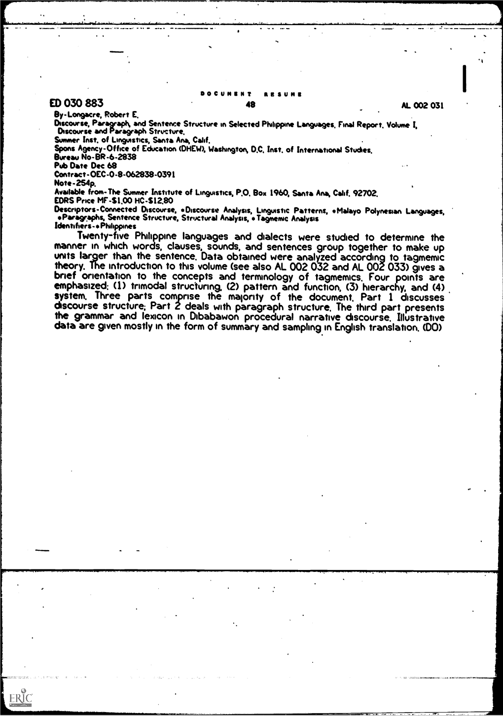 System. Three Parts Comprise the Maiority of the Document. Part 1 Discusses Discourse Structure; Part 2 Deals with Paragraphstructure