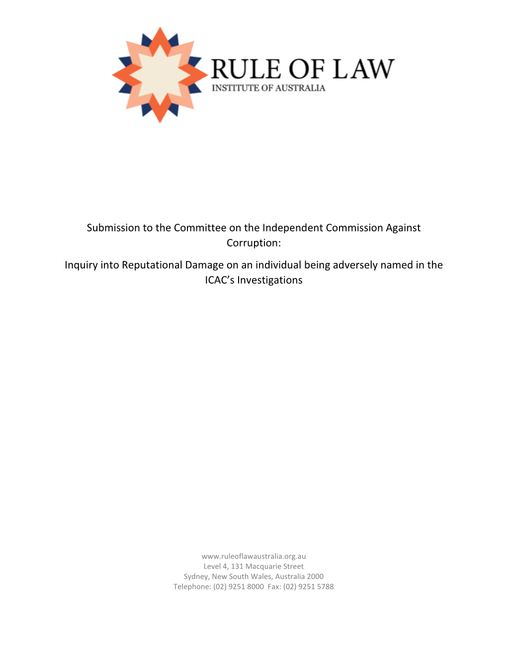 Submission to the Committee on the Independent Commission Against Corruption: Inquiry Into Reputational Damage on an Individual