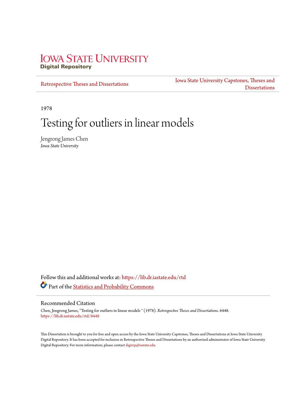 Testing for Outliers in Linear Models Jengrong James Chen Iowa State University