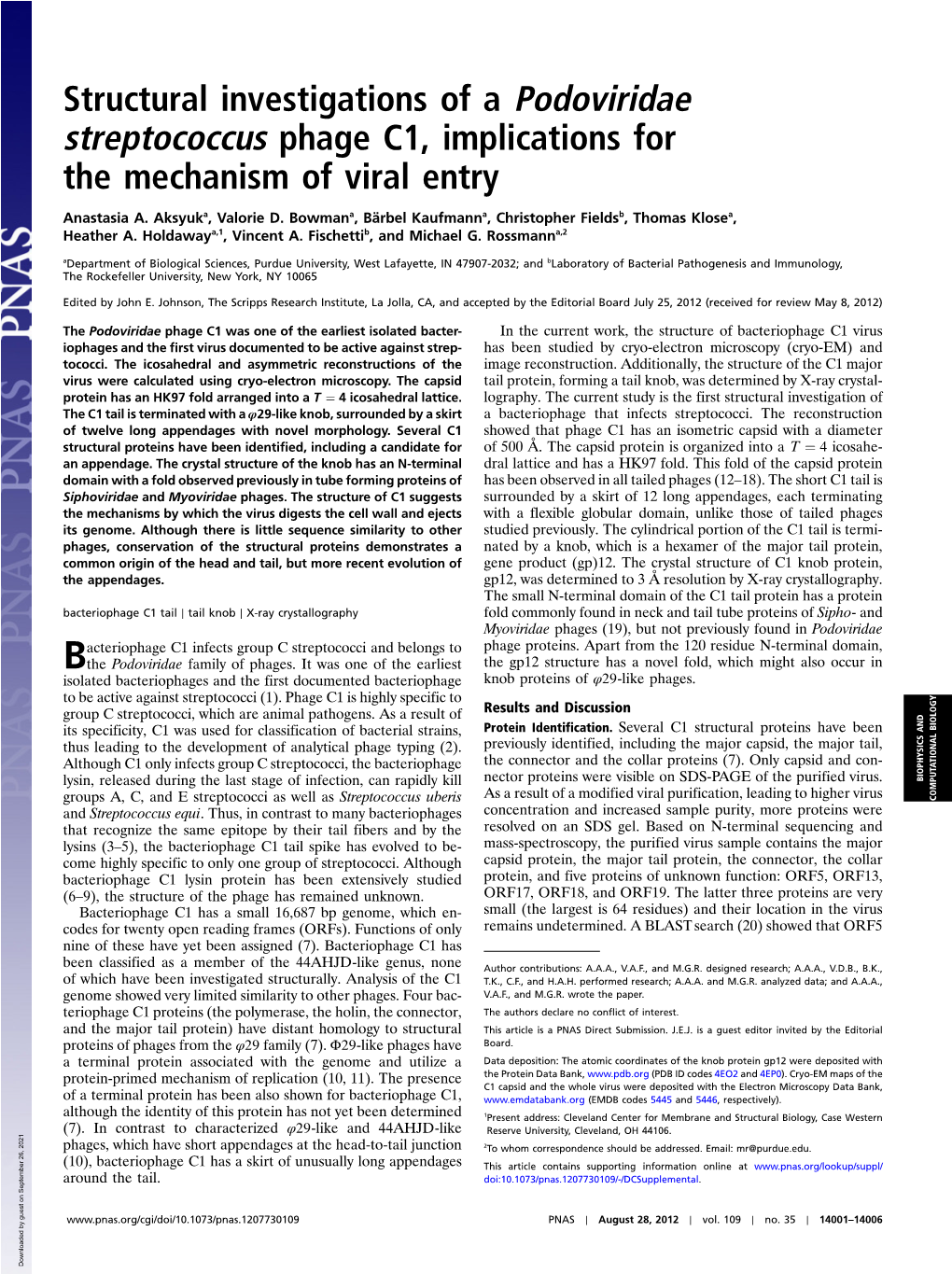 Structural Investigations of a Podoviridae Streptococcus Phage C1, Implications for the Mechanism of Viral Entry