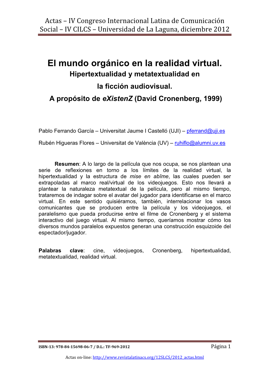 El Mundo Orgánico En La Realidad Virtual. Hipertextualidad Y Metatextualidad En La Ficción Audiovisual