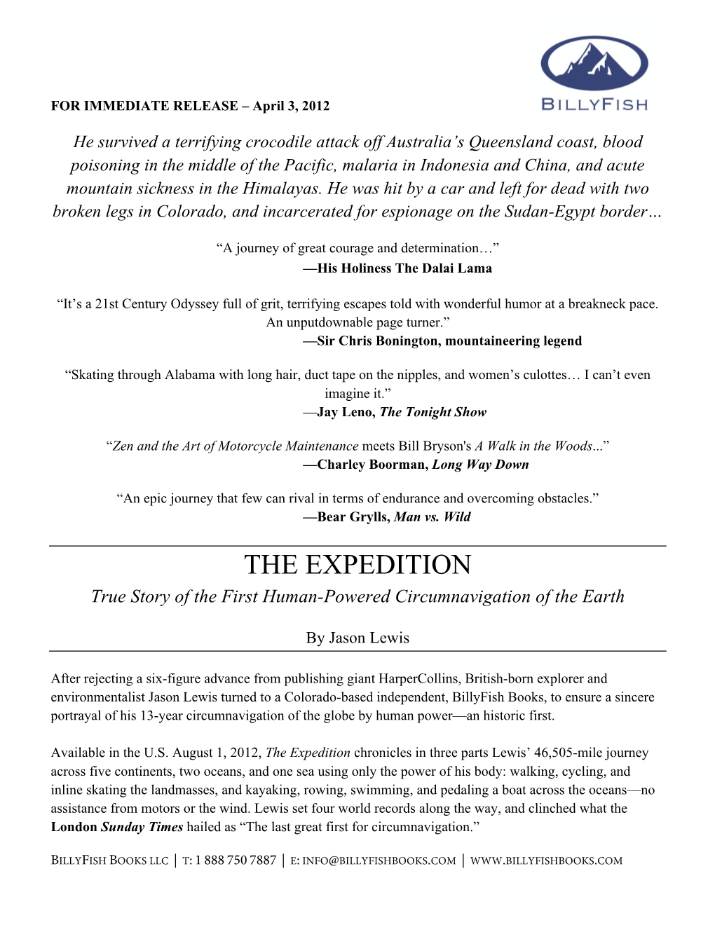 THE EXPEDITION True Story of the First Human-Powered Circumnavigation of the Earth
