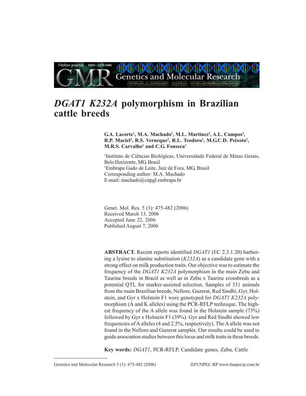 DGAT1 K232A Polymorphism in Brazilian Cattle Breeds 475