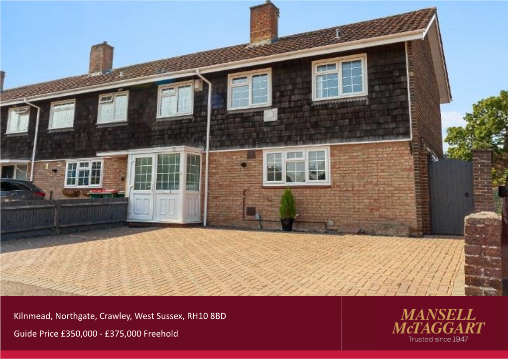 Kilnmead, Northgate, Crawley, West Sussex, RH10 8BD Guide Price
