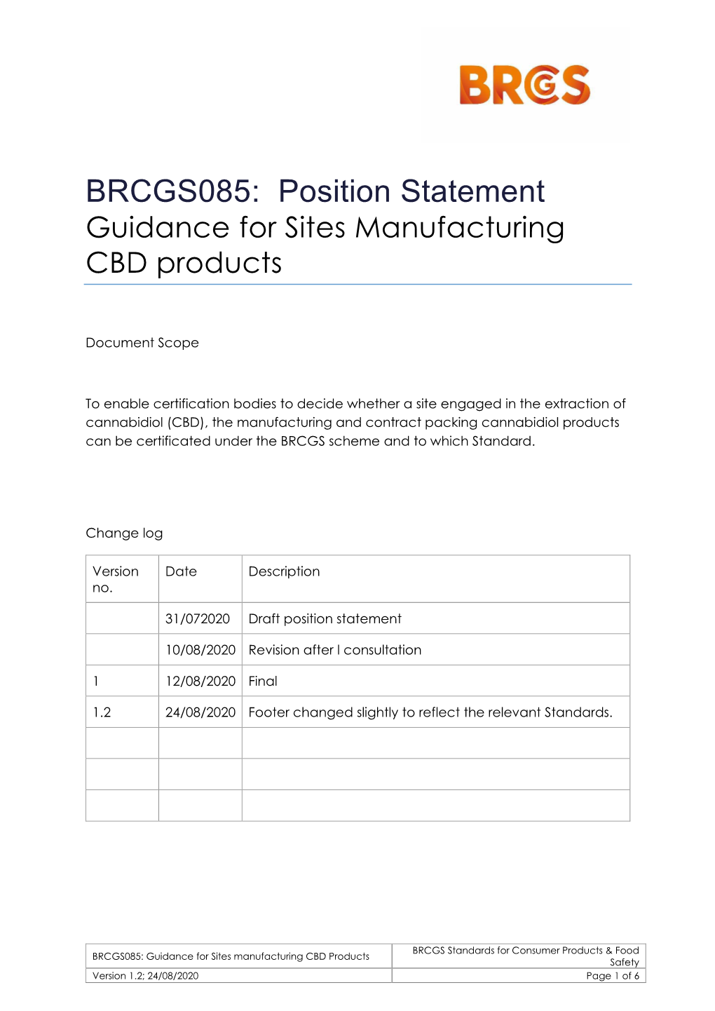 BRCGS085: Position Statement Guidance for Sites Manufacturing CBD Products