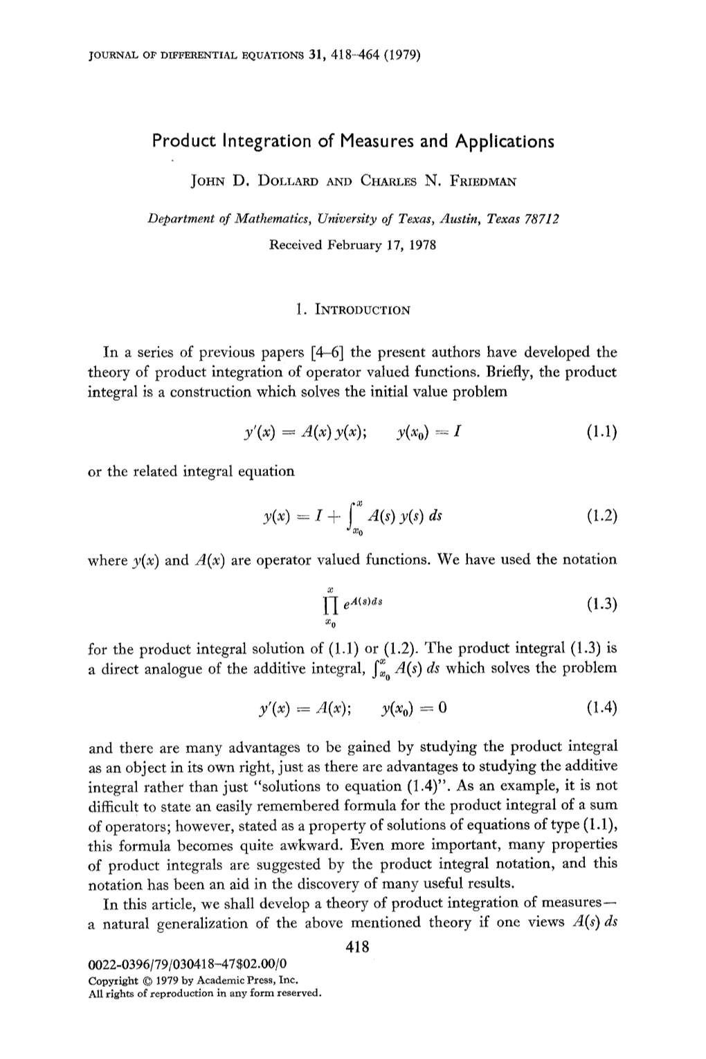 Product Integration of Measures and Applications