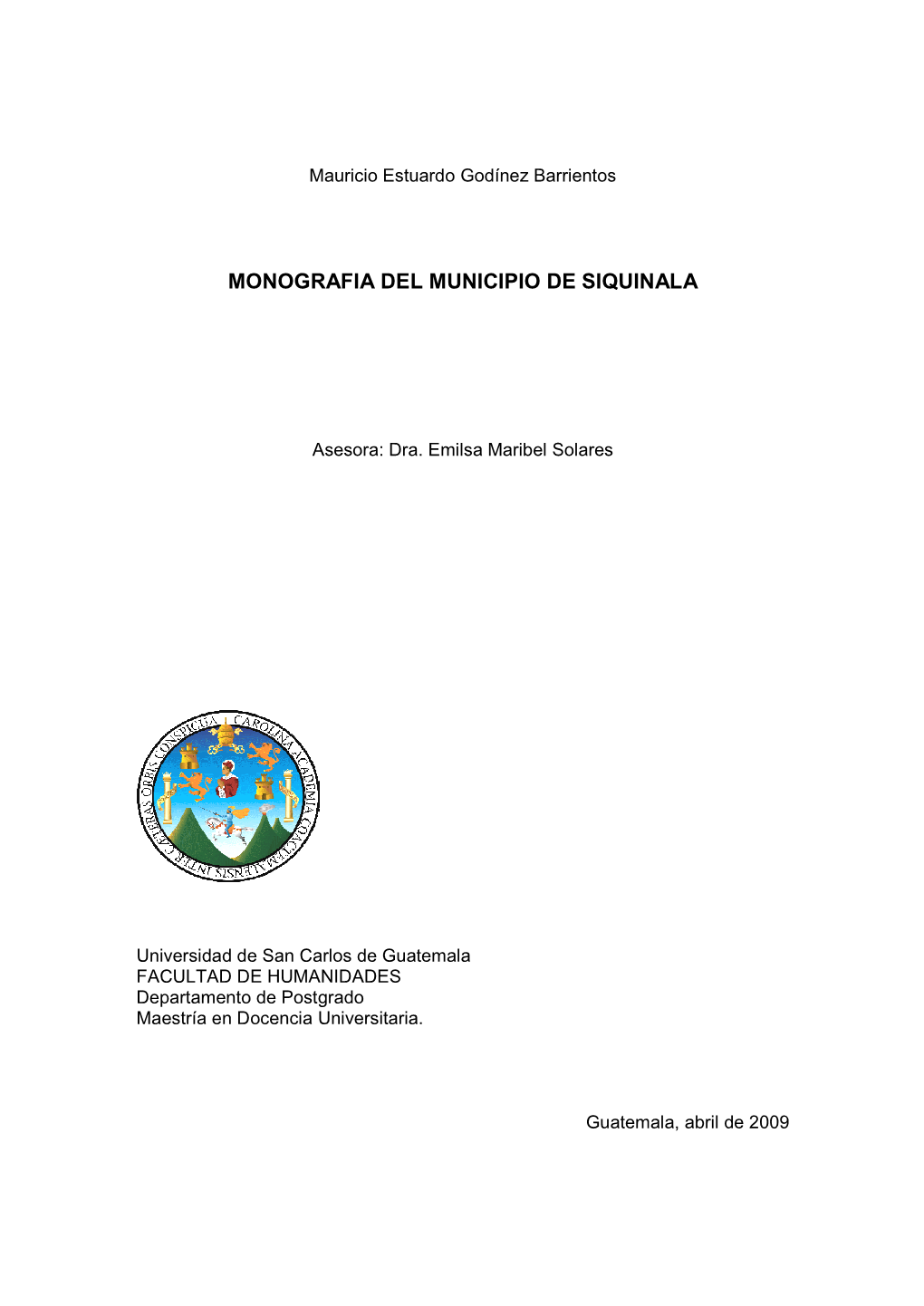 Monografia Del Municipio De Siquinala