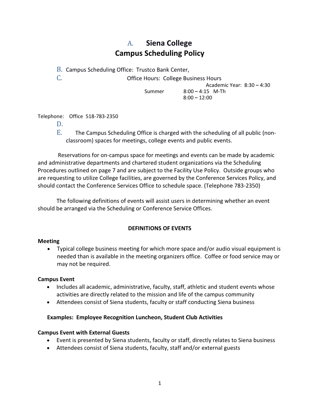 Campus Scheduling Office: Trustco Bank Center