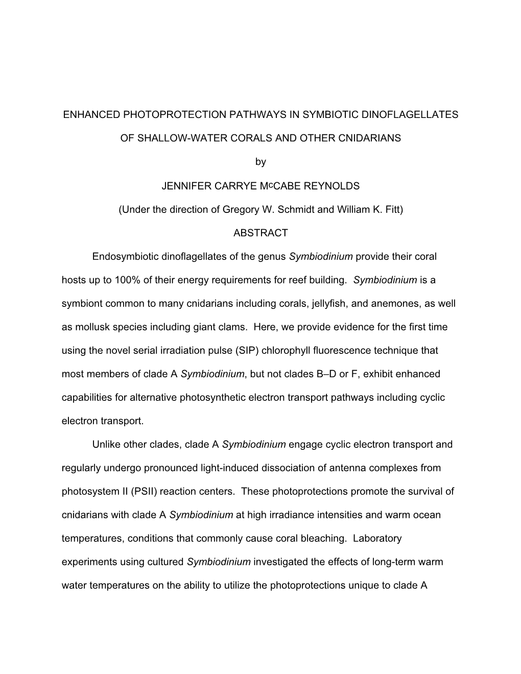 Enhanced Photoprotection Pathways in Symbiotic Dinoflagellates