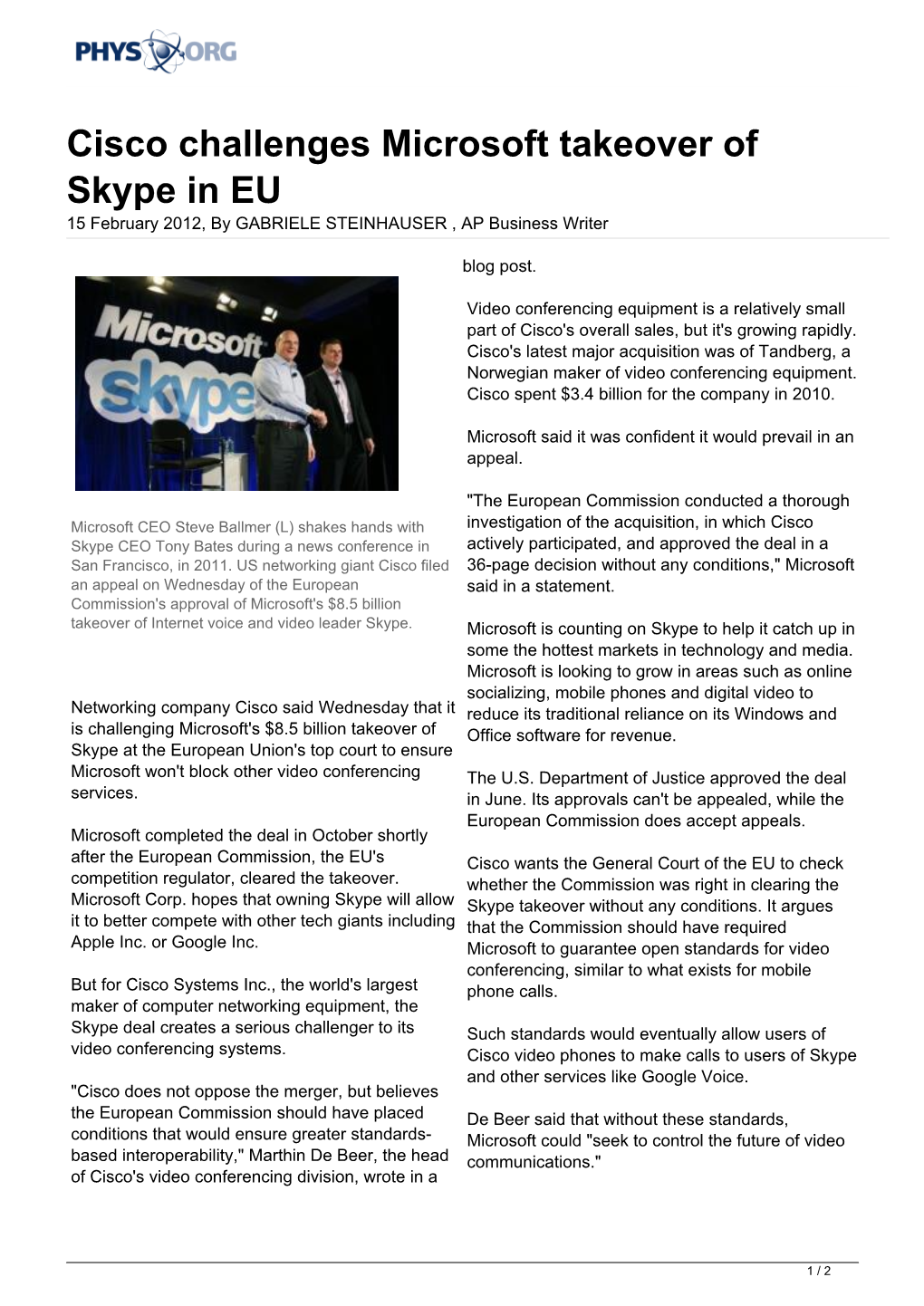 Cisco Challenges Microsoft Takeover of Skype in EU 15 February 2012, by GABRIELE STEINHAUSER , AP Business Writer