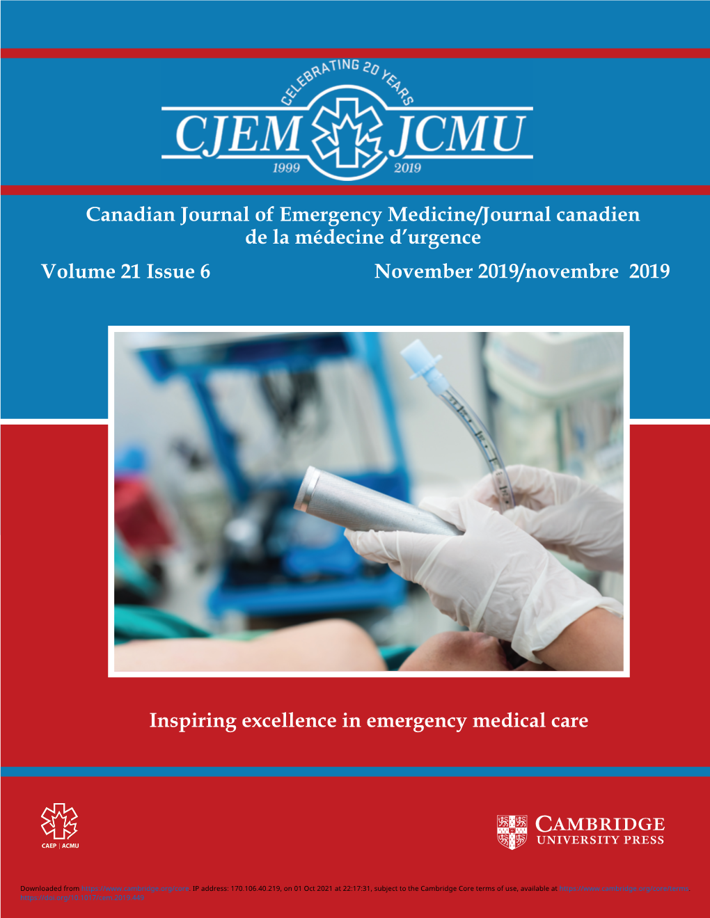 Volume 21 Issue 6 Canadian Journal of Emergency Medicine/Journal Canadien De La Médecine D'urgence Inspiring Excellence in Em